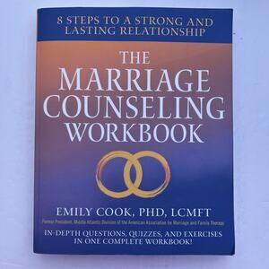 Marriage Counseling Workbook Emily Cook Paperback 8 Steps to a Strong and Lastin